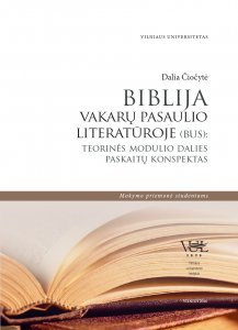 Biblija Vakarų pasaulio literatūroje (BUS): teorinės modulio dalies paskaitų konspektas