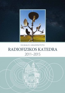 Vilniaus universiteto Radiofizikos katedra. 2011–2015 metraštis 