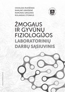 Žmogaus ir gyvūnų fiziologijos laboratorinių darbų sąsiuvinis 