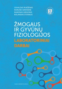 Žmogaus ir gyvūnų fiziologijos laboratoriniai darbai 